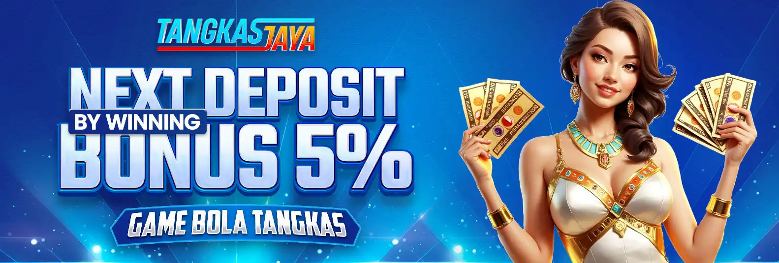 BONUS DEPOSIT 5 % BOLA TANGKAS BY WINNING